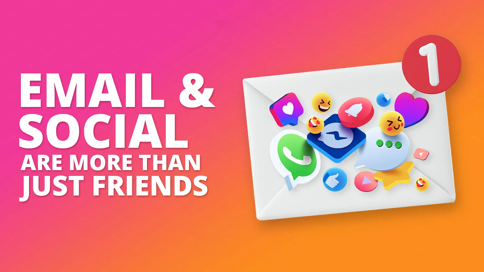 Email and social are more than just friends