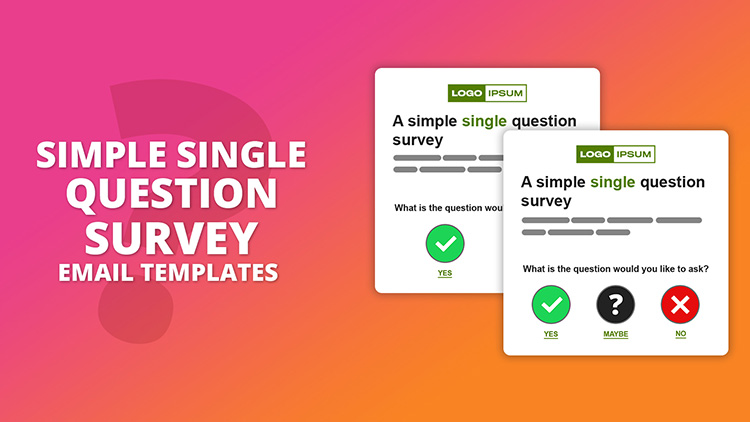 Template Showcase: Single Question Surveys