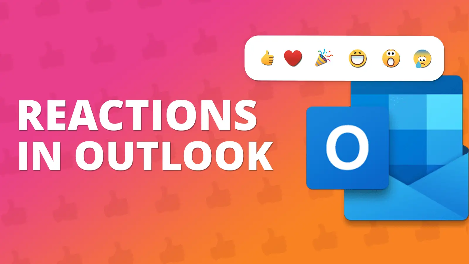 Reactions in Microsoft Outlook