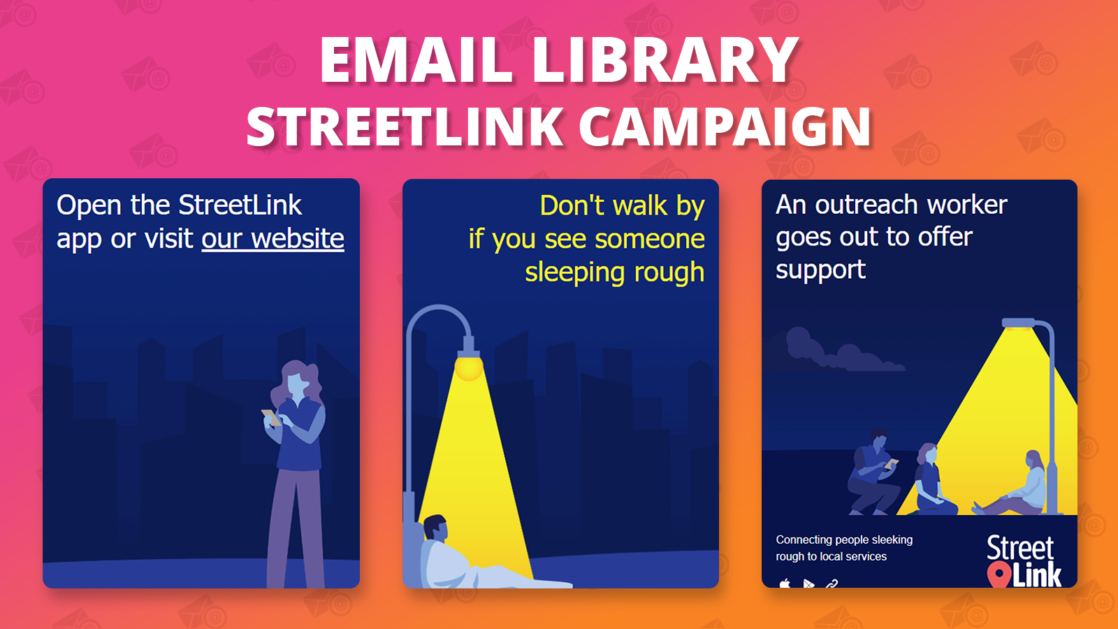 Email Library: StreetLink Campaign