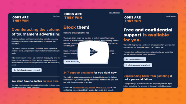 Gambling harms email campaign case study walk through video