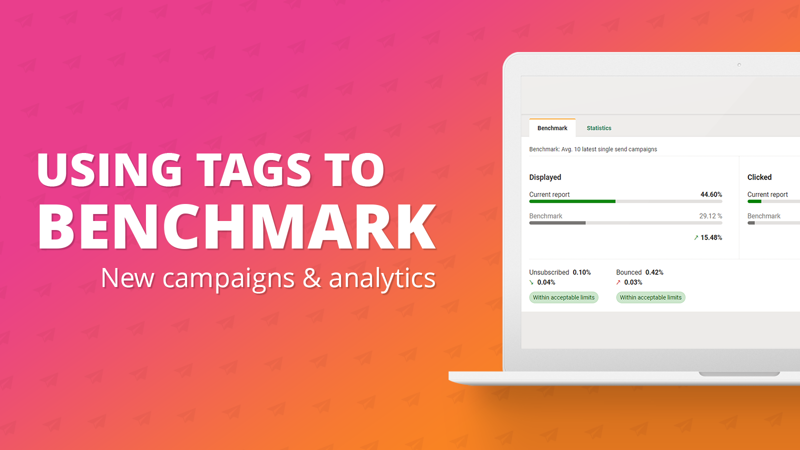 Using tags in your campaigns for analytics benchmarking