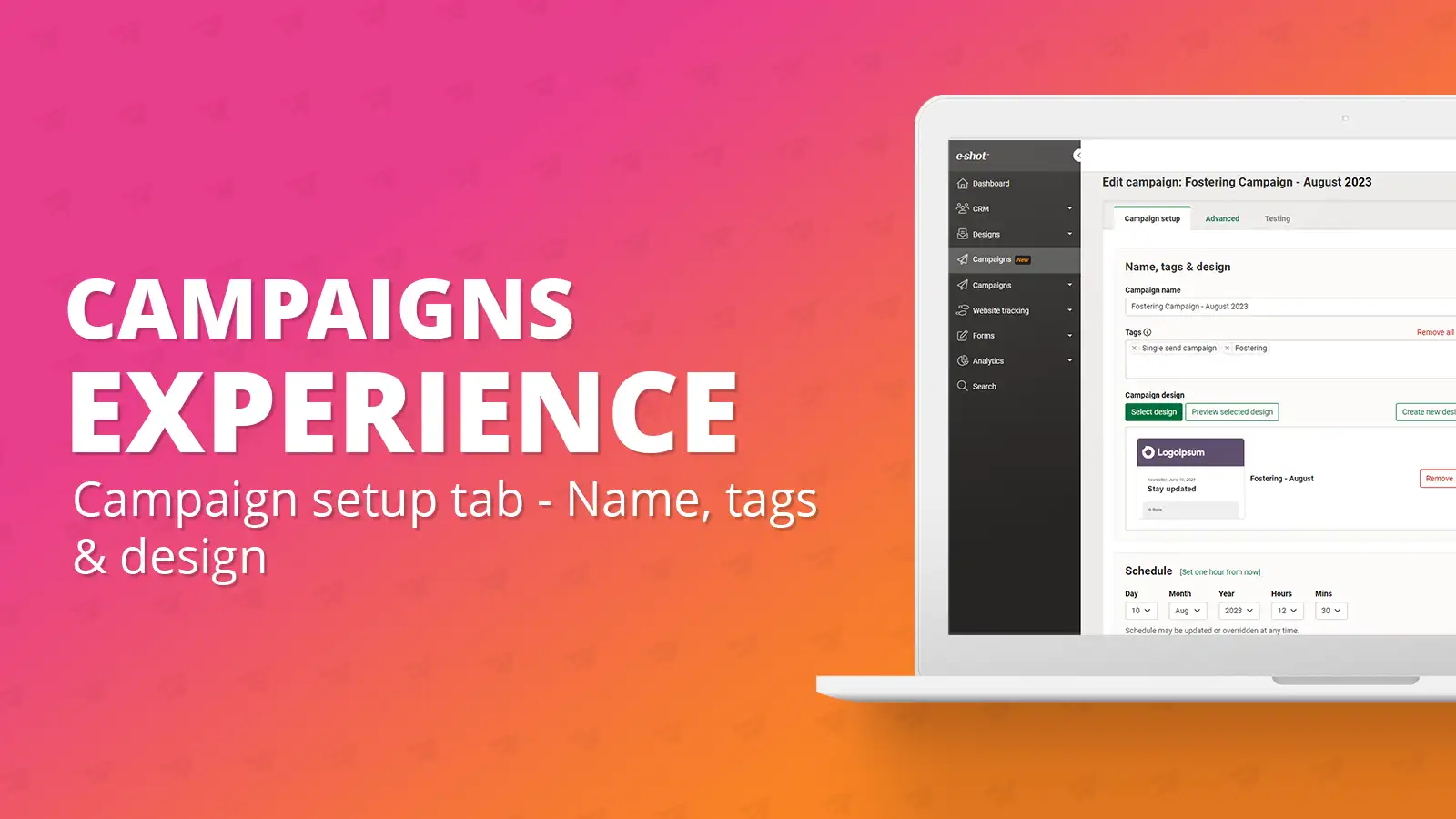 Campaign setup tab: Name, tags & design