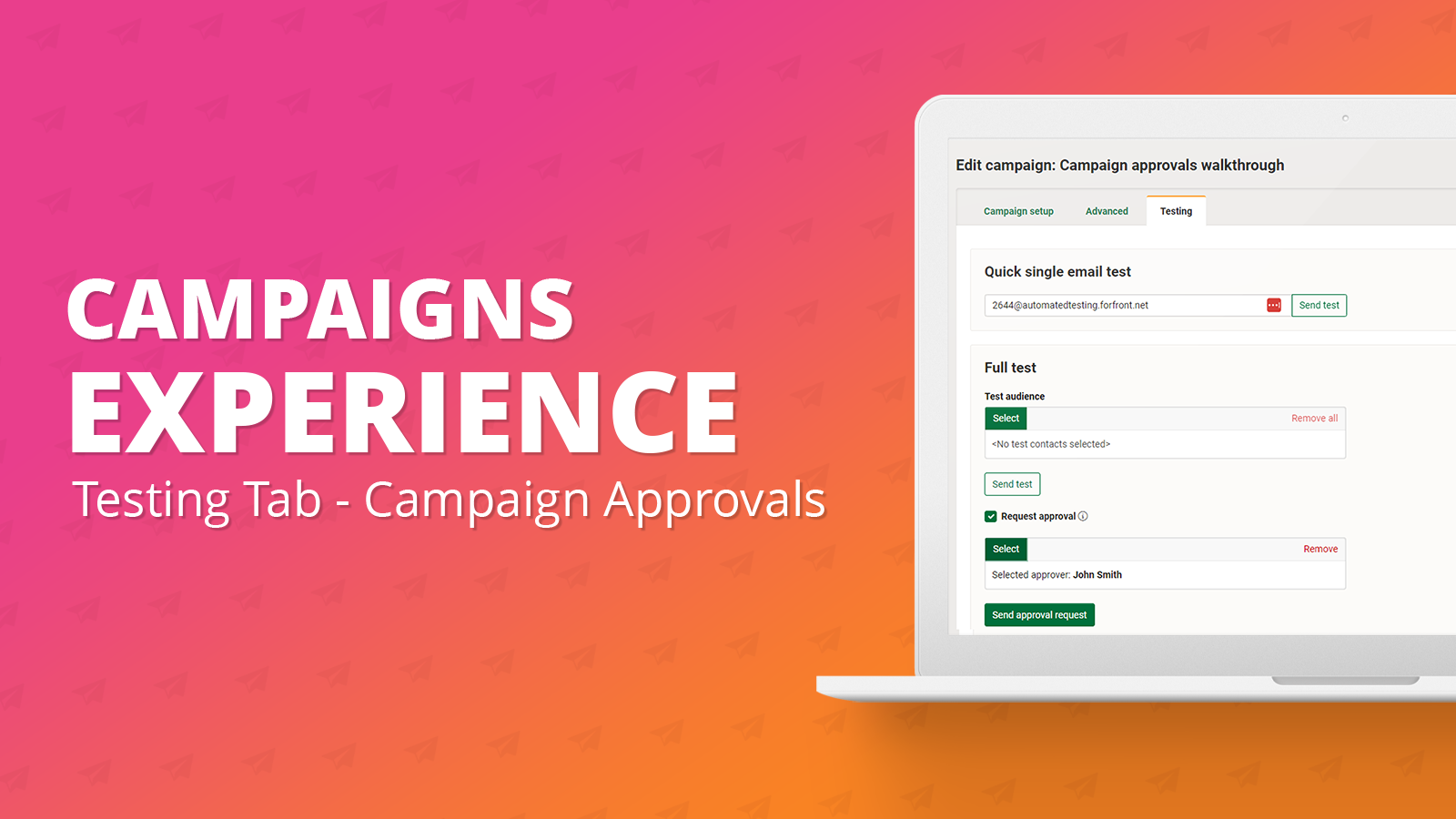 Testing tab: Campaign approvals