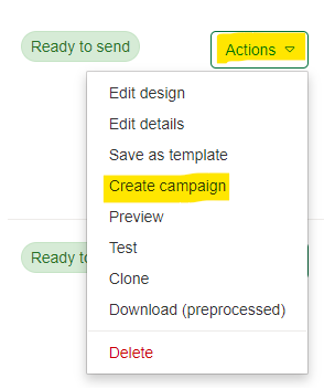 Actions > Create campaign from designs page