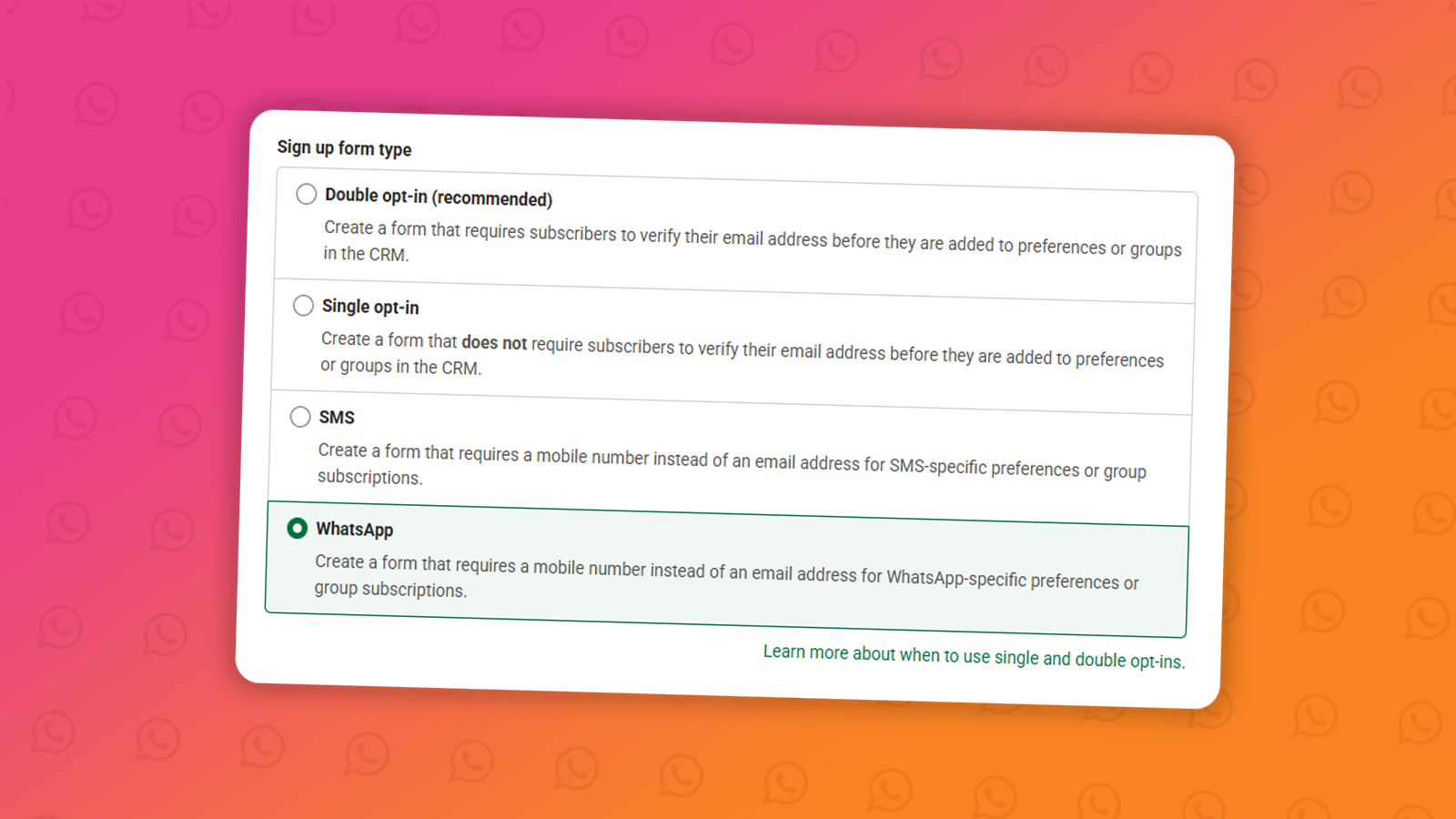 WhatsApp sign up forms: How to gather subscribers to send WhatsApp messages to